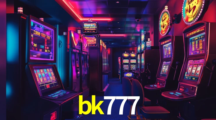 Explore as vantagens do bk777: serviço profissional e confiabilidade